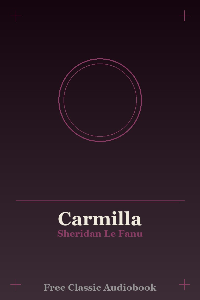 Carmilla by Sheridan Le Fanu