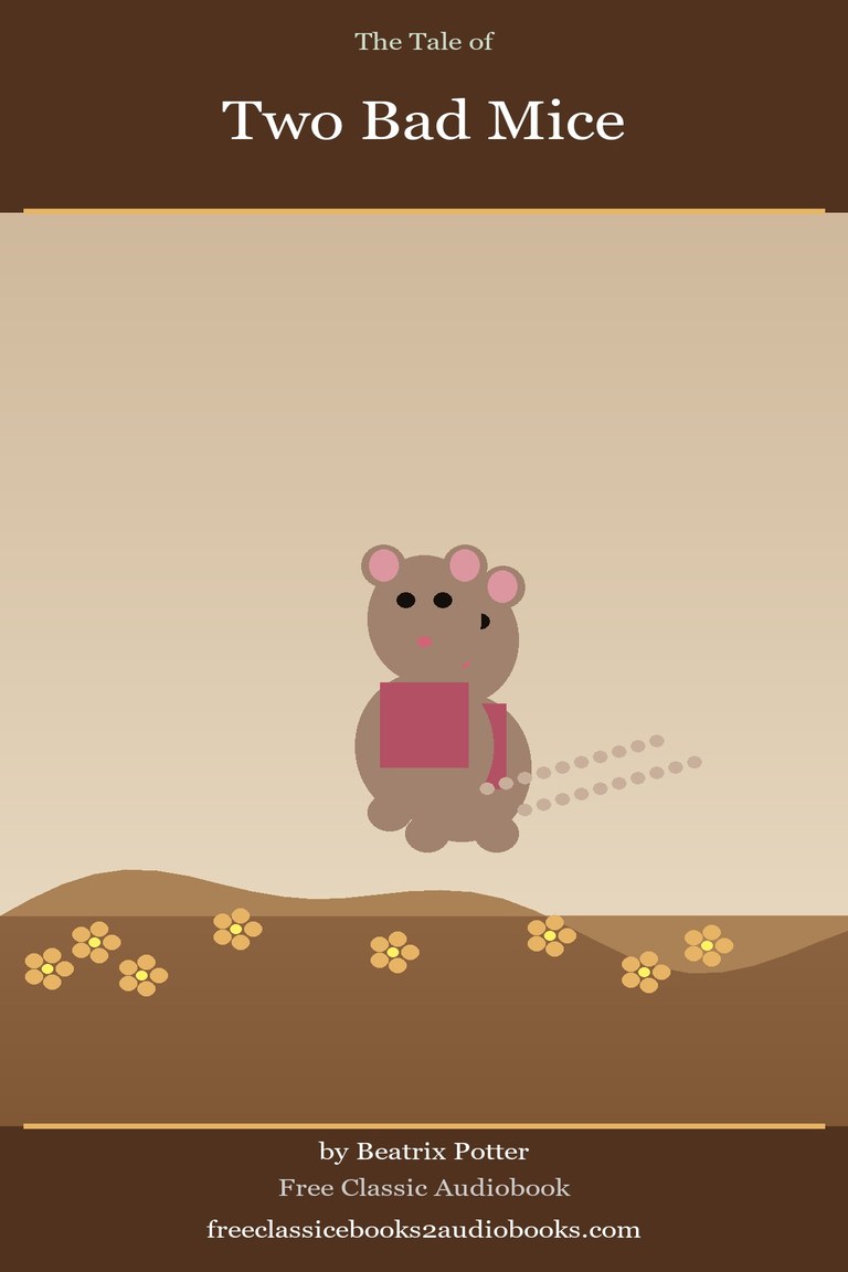 The Tale of Two Bad Mice by Beatrix Potter